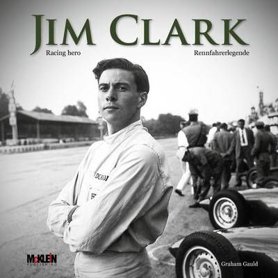 Jim Clark By Graham Gauld 9783927458758 (Hardback)