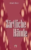 Pearl, V: Zärtliche Hände 9783932499227 (Paperback)