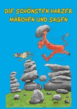 Die schönsten Harzer Märchen und Sagen By Knape, Wolfgang