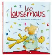 Leo Lausemaus will nicht in den Kindergarten 9783937490243