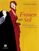 Lehnert, G: Frauen mit Stil 9783938045657 (Hardback)