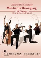 Musiker in Bewegung By Türk-Espitalier, Alexandra 9783940105134