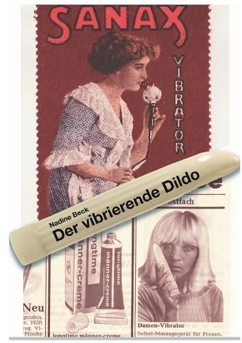 vibrierende Dildo By Beck 9783942818407 (Paperback)