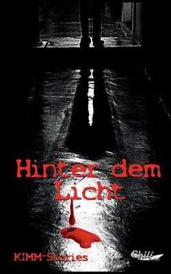 Hinter dem Licht By Horst Leiwig 9783943292107 (Paperback)