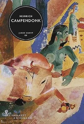 Heinrich Campendonk By Gisela Geiger 9783943616477 (Hardback)