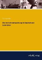 Die Verkehrsentwicklung in Deutschland 1800-1900 By Lotz, Walther