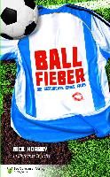 Ballfieber By Nick Hornby 9783944668093 (Paperback)