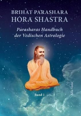 Brihat Parashara Hora Shastra By Maharishi Parashara 9783945004906