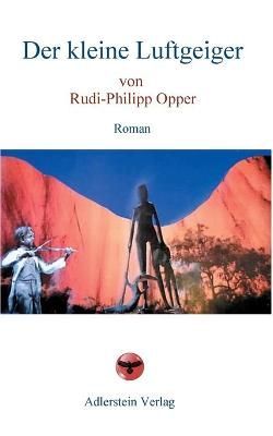 kleine Luftgeiger By Opper 9783945462072 (Paperback)