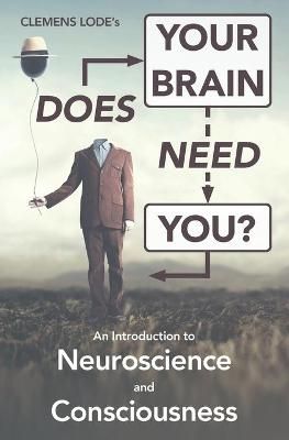 Does Your Brain Need You? By Craig 9783945586419 (Paperback)