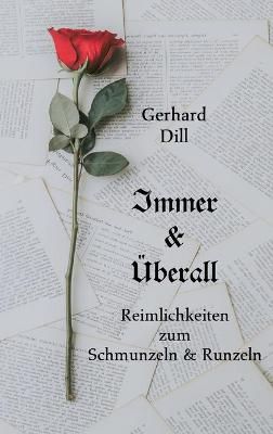 Immer & Überall By Gerhard Dill 9783946414261 (Hardback)