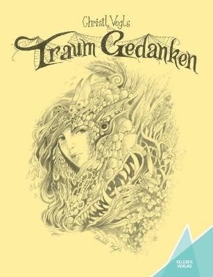 Traumgedanken:Gedichte By Vogl, Christl 9783947083350 (Paperback)
