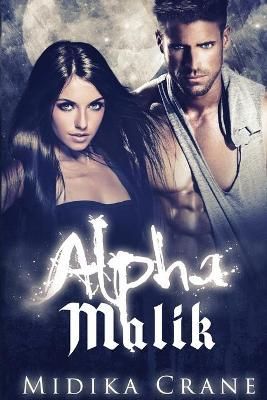 Alpha Malik By Midika Crane 9783947234165 (Paperback)