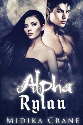 Alpha Rylan By Midika Crane 9783947234172 (Paperback)