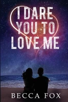 I Dare You To Love Me By Becca Fox 9783947234431 (Paperback)