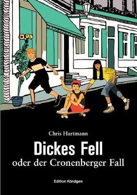 Dickes Fell By Chris Hartmann 9783948217105 (Paperback)