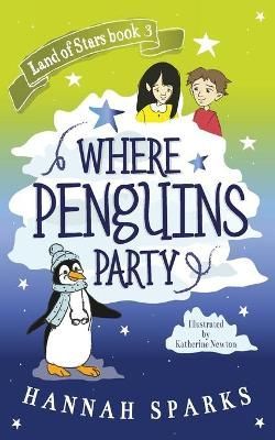 Where Penguins Party By Sparks 9783948922023 (Paperback)
