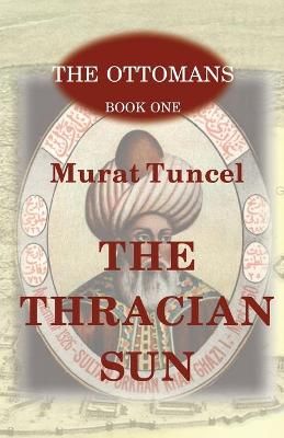 Thracian Sun By Tuncel 9783949197642 (Paperback)