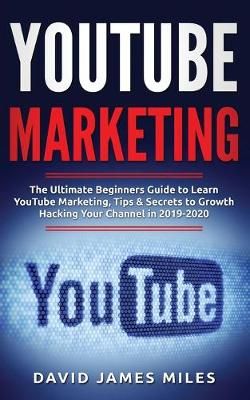 YouTube Marketing By Miles 9783951979434 (Paperback)