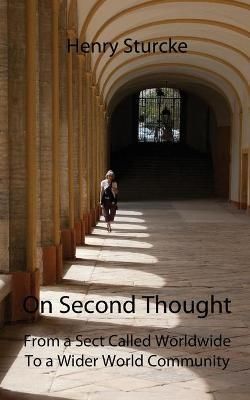 On Second Thought By Henry Sturcke 9783952522738 (Paperback)