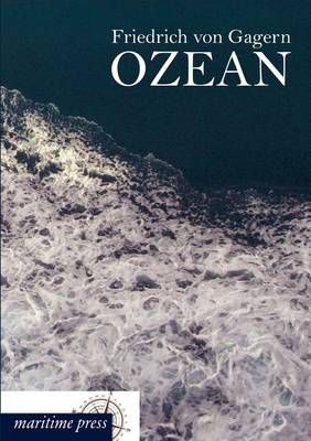 Ozean By Friedrich Von Gagern 9783954271955 (Paperback)