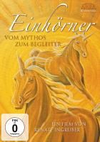 Einhörner. Vom Mythos zum Begleiter/DVD 9783954470242 (DVD video)