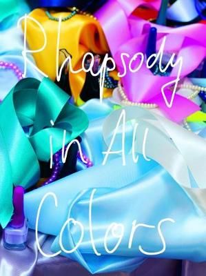Rhapsody in all Colors By Torkil Gudnason 9783954762248 (Hardback)