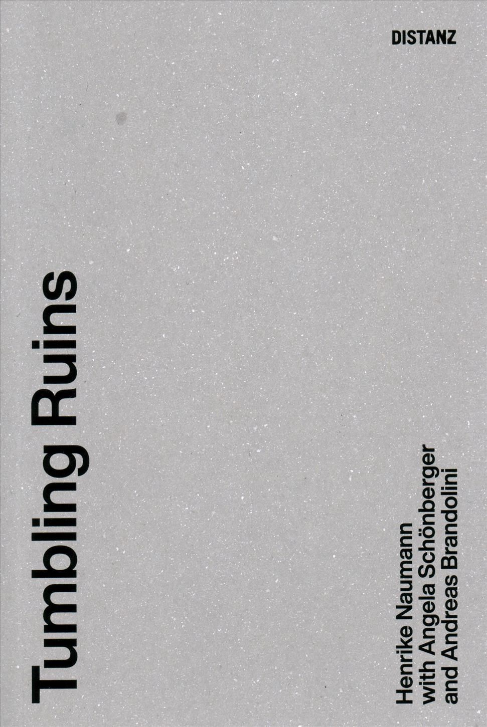 Tumbling Ruins 9783954763597 (Paperback)