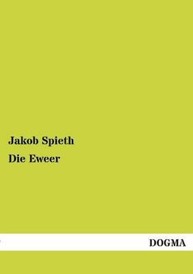 Die Eweer By Jakob Spieth 9783955070816 (Paperback)