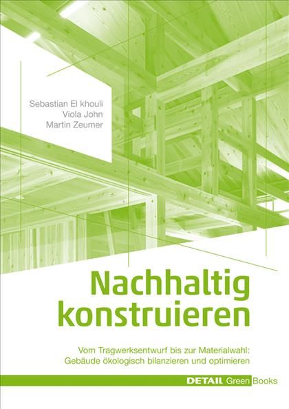 Nachhaltig Konstruieren 9783955532178 (Hardback)