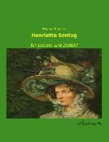 Henriette Sontag By Stümcke, Heinrich 9783955634049 (Paperback)