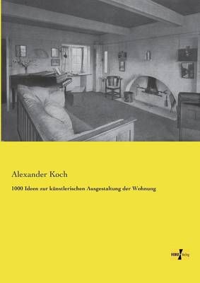 1000 Ideen zur kunstlerischen Ausgestaltung der Wohnung 9783957388339