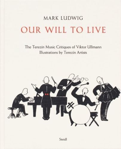 Our Will to Live 9783958299597 (Hardback)