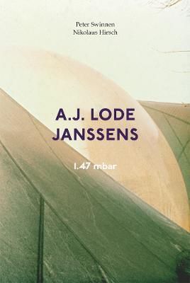 A.J. Lode Janssens: 1,47 Mbar By Janssens 9783959056021 (Paperback)