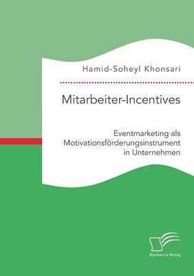 Mitarbeiter-Incentives By Hamid-Soheyl Khonsari 9783959346177