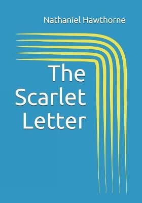 The Scarlet Letter By Nathaniel Hawthorne 9783959403047 (Paperback)