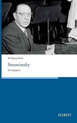 Strawinsky By Wolfgang Burde 9783959835053 (Paperback)