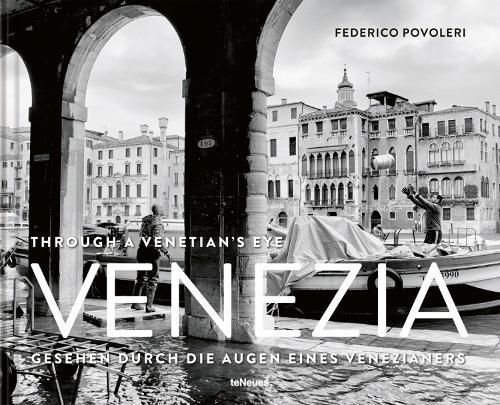 Venezia By Federico Povoleri 9783961713981 (Hardback)