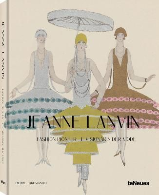 Jeanne Lanvin By Pierre & Agata Toromanoff 9783961714421 (Hardback)