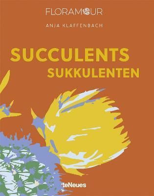 Succulents By Anja Klaffenbach 9783961714933 (Hardback)