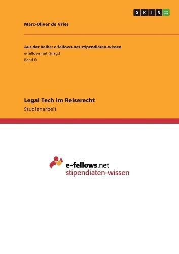 Legal Tech im Reiserecht By de Vries 9783963559679 (Paperback)