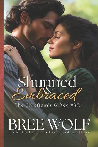 Shunned & Embraced By Bree Wolf 9783964821256 (Paperback)