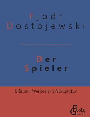 Spieler By Dostojewski 9783966370783 (Paperback)