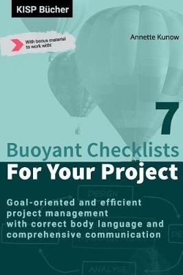 7 Buoyant Checklists for Your Project By Kunow 9783966950046