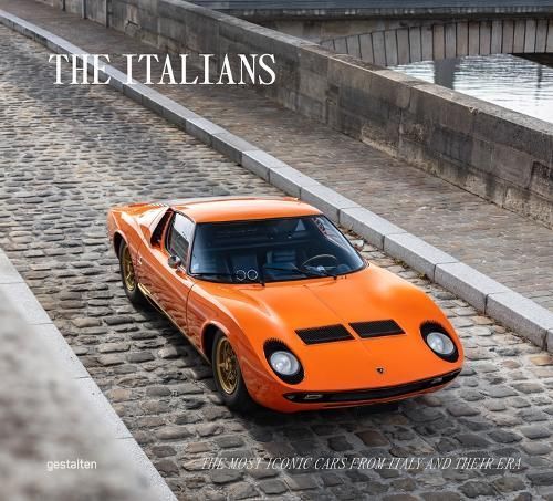 The Italians - Beautiful Machines By gestalten (editor) 9783967041149