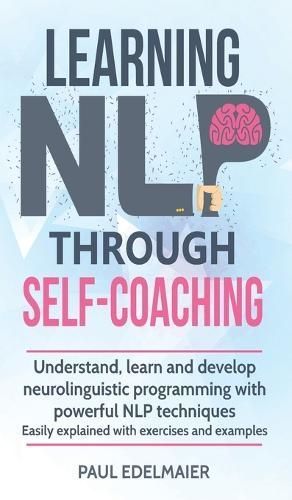 Learning NLP Through Self-Coaching By Edelmaier 9783967160086