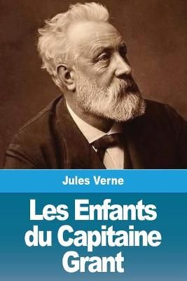 Les Enfants du Capitaine Grant By Verne 9783967873160 (Paperback)