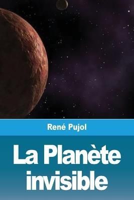 Planète invisible By Pujol 9783967874242 (Paperback)