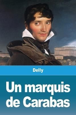 marquis de Carabas By Delly 9783967874594 (Paperback)