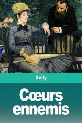 C?urs ennemis By Delly 9783967875430 (Paperback)
